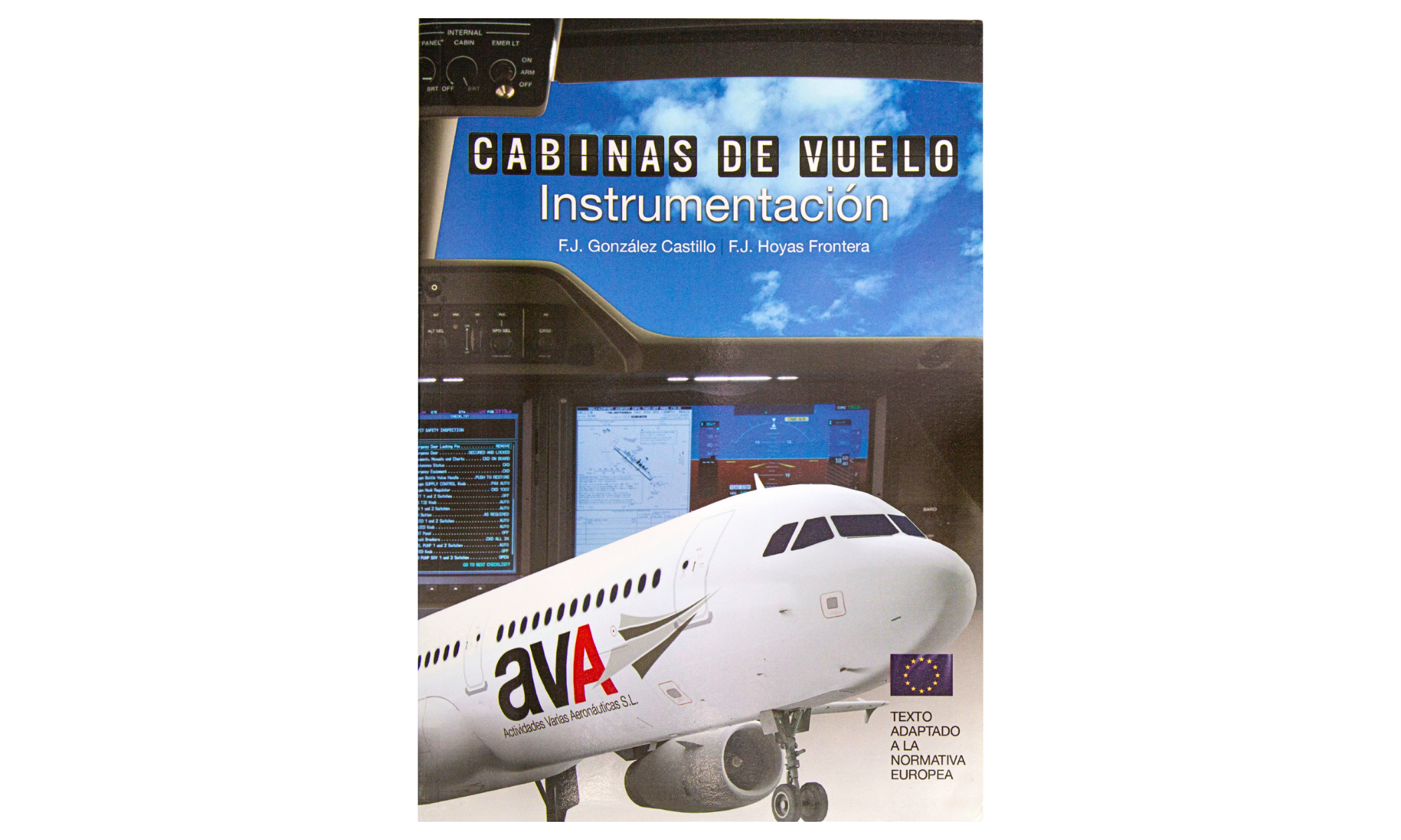 Cabinas de Vuelo: Instrumentación AVA - 4ª Edición